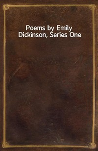 Poems by Emily Dickinson, Series One (Ŀ̹)