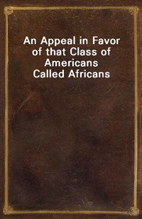 An Appeal in Favor of that Class of Americans Called Africans (커버이미지)