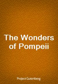 The Wonders of Pompeii (Ŀ̹)