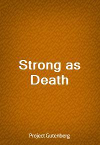 Strong as Death (Ŀ̹)