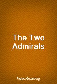 The Two Admirals (Ŀ̹)