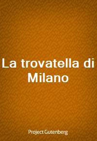 La trovatella di Milano (Ŀ̹)