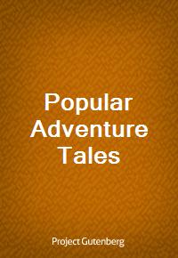 Popular Adventure Tales (Ŀ̹)