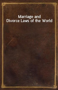 Marriage and Divorce Laws of the World (Ŀ̹)