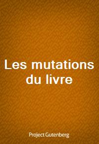 Les mutations du livre (Ŀ̹)