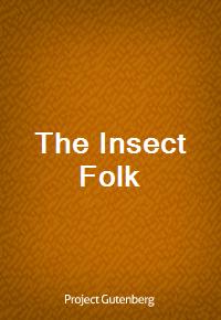 The Insect Folk (Ŀ̹)