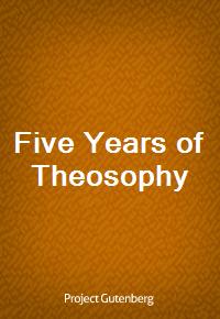 Five Years of Theosophy (커버이미지)