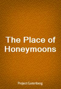 The Place of Honeymoons (Ŀ̹)