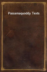 Passamaquoddy Texts (Ŀ̹)