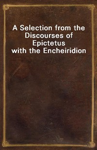 A Selection from the Discourses of Epictetus with the Encheiridion (커버이미지)