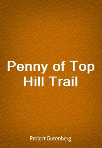 Penny of Top Hill Trail (Ŀ̹)