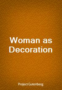 Woman as Decoration (Ŀ̹)