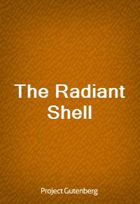 The Radiant Shell (Ŀ̹)