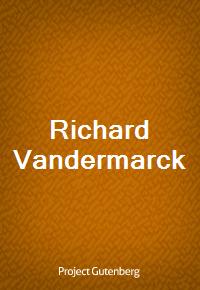 Richard Vandermarck (Ŀ̹)