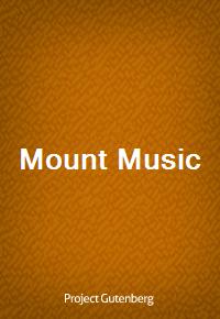 Mount Music (Ŀ̹)