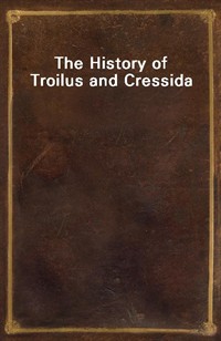 The History of Troilus and Cressida (Ŀ̹)