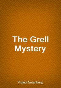 The Grell Mystery (Ŀ̹)