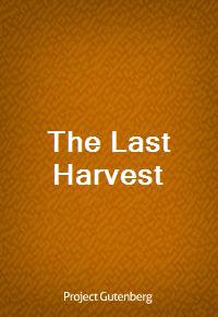 The Last Harvest (Ŀ̹)