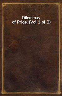 Dilemmas of Pride, (Vol 1 of 3) (커버이미지)