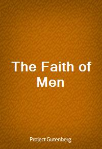 The Faith of Men (Ŀ̹)