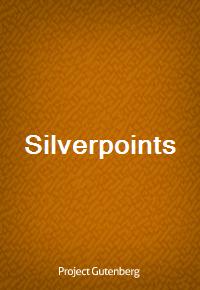 Silverpoints (Ŀ̹)