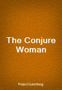 The Conjure Woman (Ŀ̹)