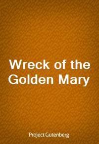 Wreck of the Golden Mary (Ŀ̹)