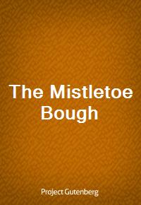 The Mistletoe Bough (Ŀ̹)