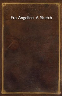 Fra Angelico: A Sketch (커버이미지)