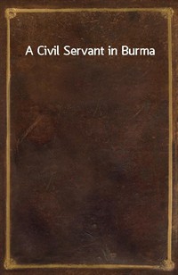 A Civil Servant in Burma (커버이미지)