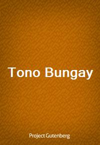 Tono Bungay (Ŀ̹)