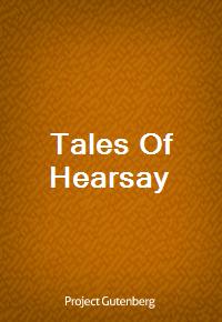 Tales Of Hearsay (Ŀ̹)