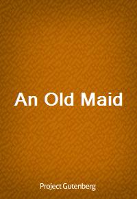 An Old Maid (커버이미지)
