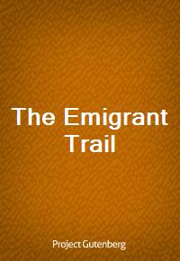 The Emigrant Trail (Ŀ̹)