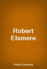 Robert Elsmere (Ŀ̹)