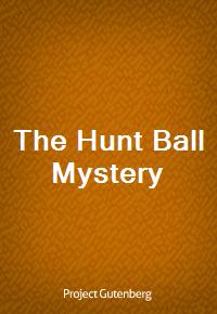 The Hunt Ball Mystery (Ŀ̹)