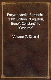 Encyclopaedia Britannica, 11th Edition,"Coquelin, Beno (커버이미지)