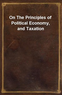 On The Principles of Political Economy, and Taxation (Ŀ̹)