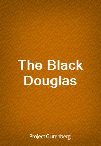 The Black Douglas (Ŀ̹)