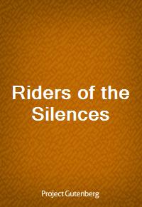 Riders of the Silences (Ŀ̹)