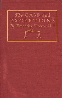 The Case and Exceptions: Stories of Counsel and Clients (Ŀ̹)