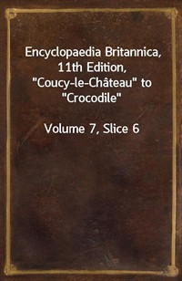 Encyclopaedia Britannica, 11th Edition,"Coucy-le-Ch (커버이미지)