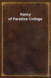 Nancy of Paradise Cottage (Ŀ̹)