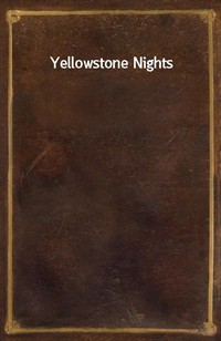 Yellowstone Nights (Ŀ̹)