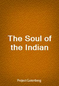 The Soul of the Indian (Ŀ̹)