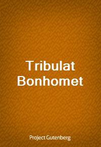 Tribulat Bonhomet (Ŀ̹)