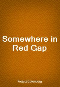 Somewhere in Red Gap (Ŀ̹)