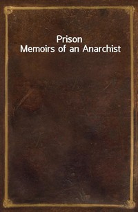 Prison Memoirs of an Anarchist (Ŀ̹)