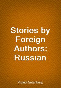 Stories by Foreign Authors: Russian (Ŀ̹)