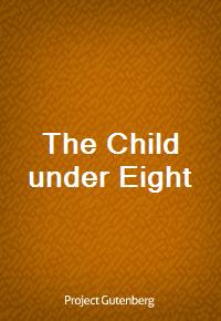 The Child under Eight (Ŀ̹)